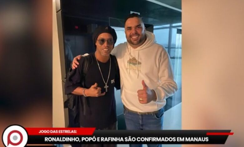 Ronaldinho, Popó e Rafinha são confirmados em Manaus