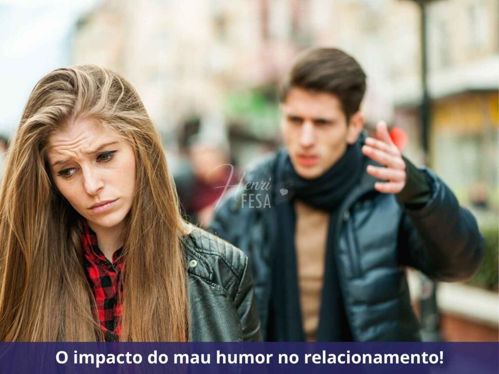 O impacto do mau humor no relacionamento