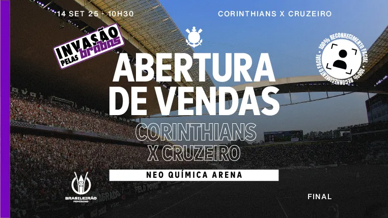 Ingresso para a final do Brasileirão feminino: Corinthians x Cruzeiro