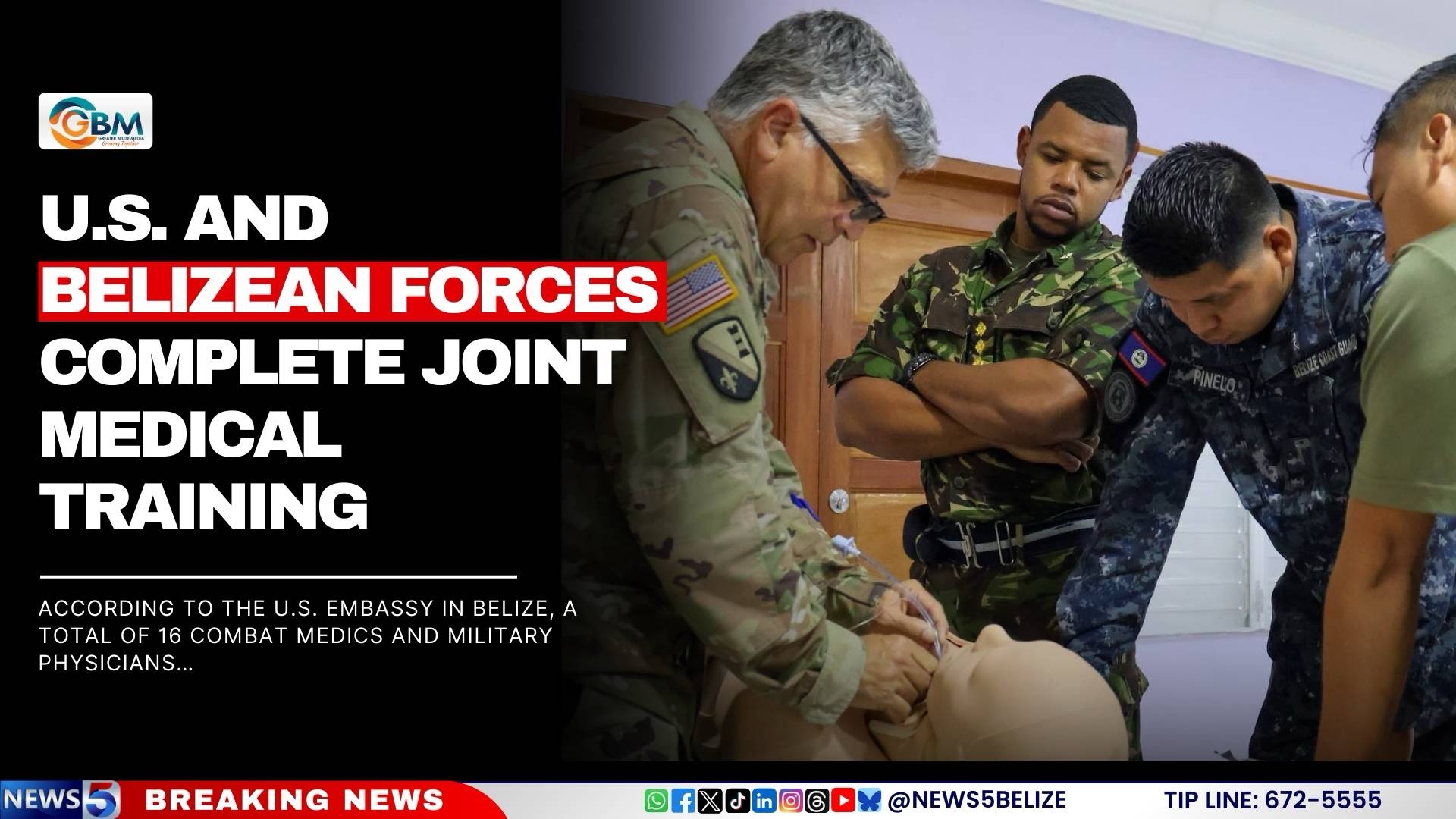 U.S. and Belizean Forces Complete Joint Medical Training